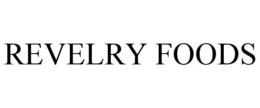 REVELRY FOODS trademark
