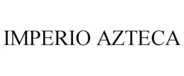IMPERIO AZTECA trademark