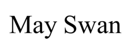MAY SWAN trademark