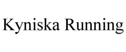 KYNISKA RUNNING trademark