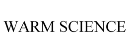 WARM SCIENCE trademark