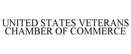 UNITED STATES VETERANS CHAMBER OF COMMERCE trademark
