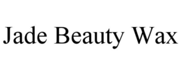 JADE BEAUTY WAX trademark