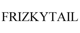 FRIZKYTAIL trademark