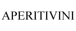 APERITIVINI trademark