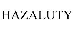 HAZALUTY trademark