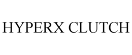 HYPERX CLUTCH trademark