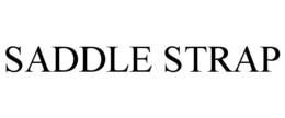 SADDLE STRAP trademark