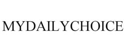 MYDAILYCHOICE trademark