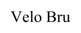 VELO BRU trademark