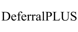 DEFERRALPLUS trademark