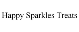 HAPPY SPARKLES TREATS trademark