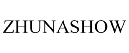ZHUNASHOW trademark