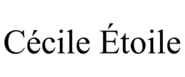 CÉCILE ÉTOILE trademark