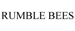 RUMBLE BEES trademark