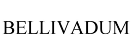 BELLIVADUM trademark