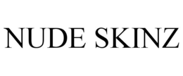 NUDE SKINZ trademark