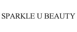 SPARKLE U BEAUTY trademark