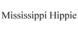 MISSISSIPPI HIPPIE trademark