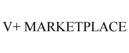 V+ MARKETPLACE trademark