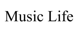 MUSIC LIFE trademark