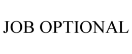 JOB OPTIONAL trademark