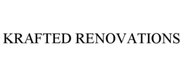 KRAFTED RENOVATIONS trademark