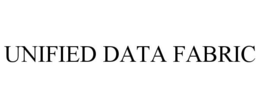 UNIFIED DATA FABRIC trademark
