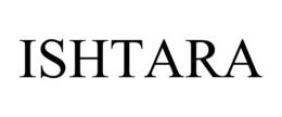 ISHTARA trademark