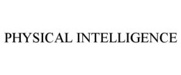 PHYSICAL INTELLIGENCE trademark