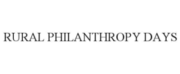 RURAL PHILANTHROPY DAYS trademark