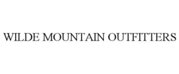 WILDE MOUNTAIN OUTFITTERS trademark