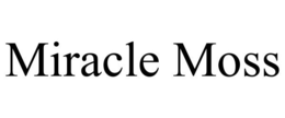 MIRACLE MOSS trademark