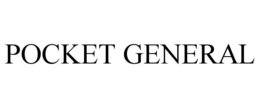 POCKET GENERAL trademark