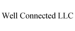 WELL CONNECTED LLC trademark