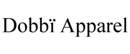 DOBBÏ APPAREL trademark