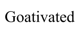 GOATIVATED trademark