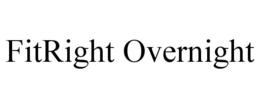 FITRIGHT OVERNIGHT trademark