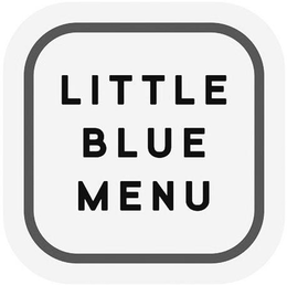 LITTLE BLUE MENU trademark