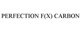 PERFECTION F(X) CARBON trademark