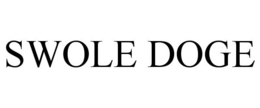 SWOLE DOGE trademark