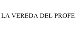 LA VEREDA DEL PROFE trademark