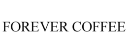 FOREVER COFFEE trademark