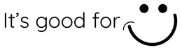 IT'S GOOD FOR trademark