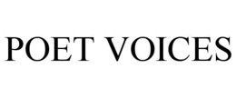 POET VOICES trademark