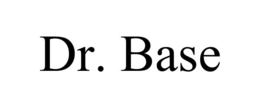 DR. BASE trademark
