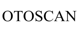 OTOSCAN trademark