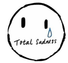 TOTAL SADNESS trademark