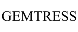 GEMTRESS trademark