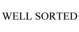 WELL SORTED trademark